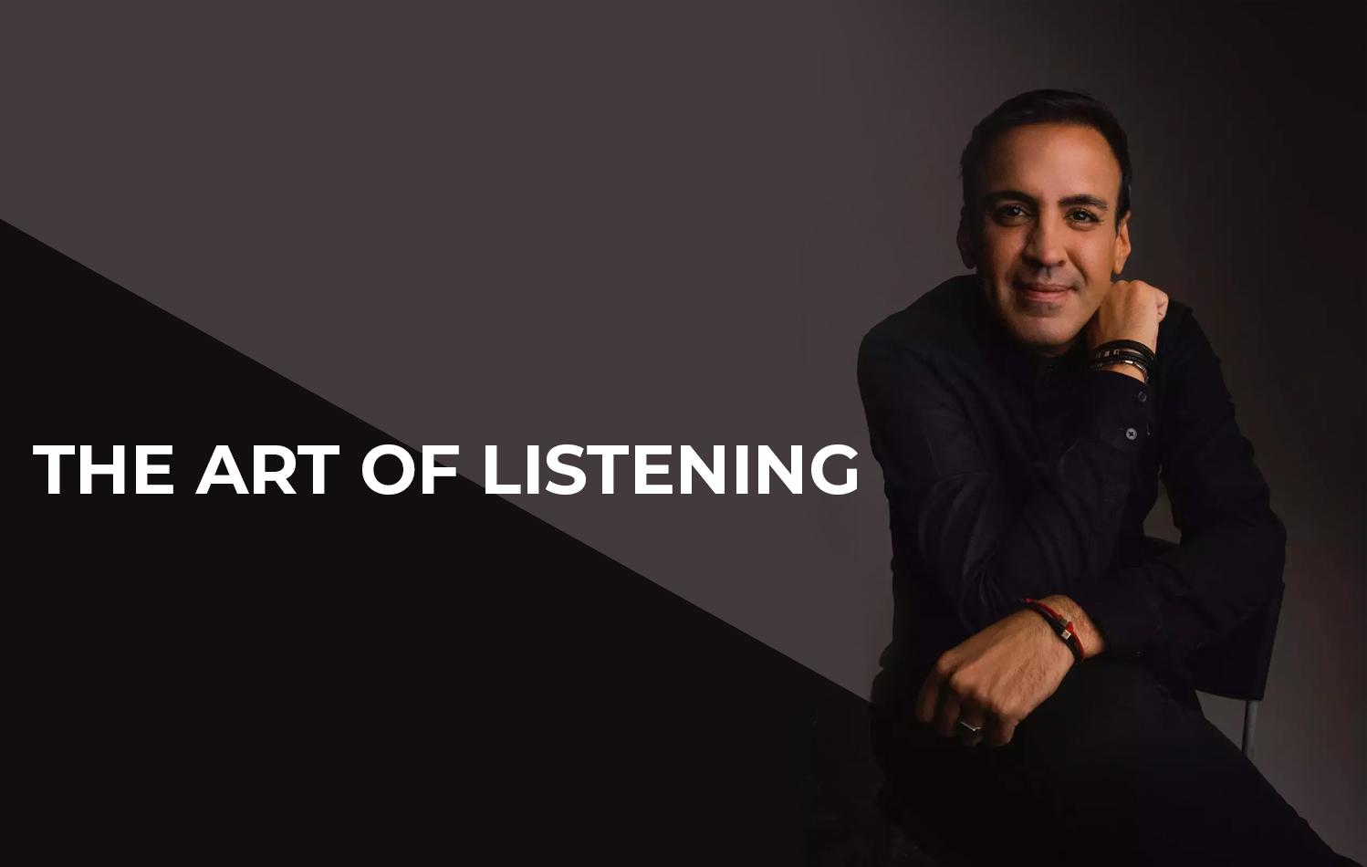 The Art of Listening